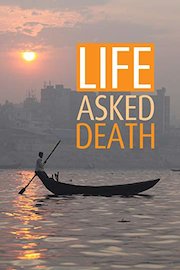 Life Asked Death poster