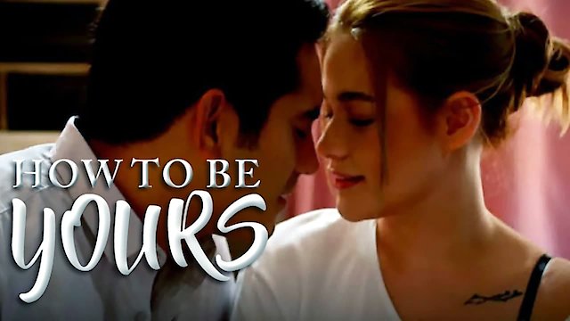 Watch How To Be Yours Online