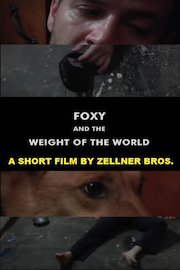 Foxy and the Weight of the World poster