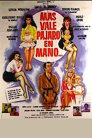 Mas vale pajaro en mano poster