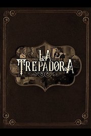 La Trepadora poster