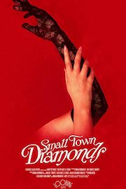 Small Town Diamonds