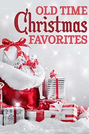 Old Time Christmas Favorites poster