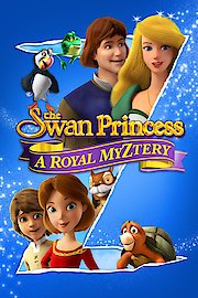 The Swan Princess: A Royal Myztery poster