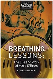 Breathing Lessons: The Life and Work of Mark O'Brien poster