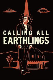 Calling All Earthlings