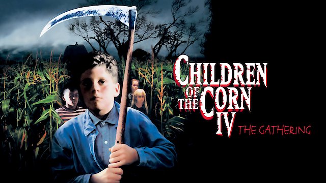 Watch Children of the Corn IV: The Gathering Online