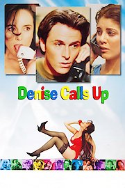 Denise Calls Up poster