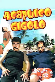 Acapulco Gigolo poster