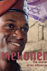 Mekonen: The Journey of an African Jew