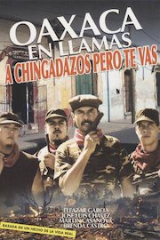 Oaxaca en Llamas
