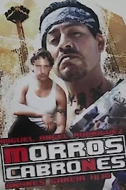 Morros Cabrones poster