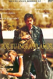 Por Tu Ingrato Amor poster