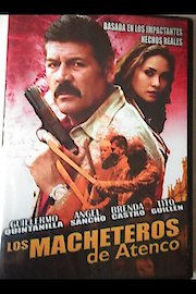 Los Macheteros De Atenco poster