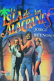 La Isla De Los Alacranes poster