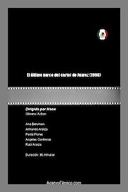 El Ultimo Narco Del Cartel De Juarez poster