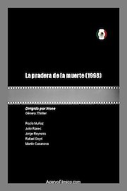 La Pradera De La Muerte