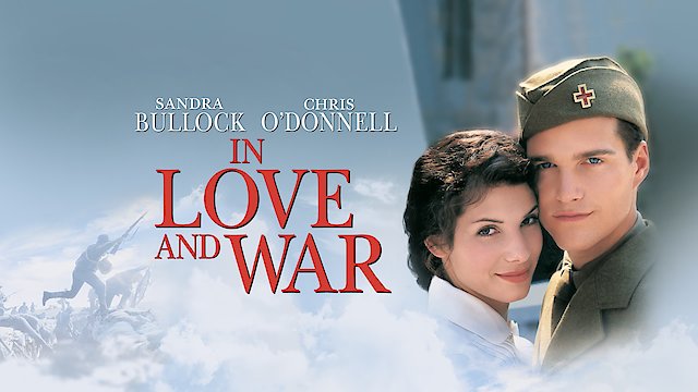 Watch In Love and War Online