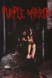 Purple Mirror poster