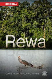 Rewa: Conservation Through Fly Fishing poster