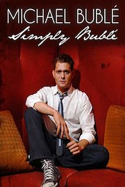 Michael Bublé: Simply Bublé poster
