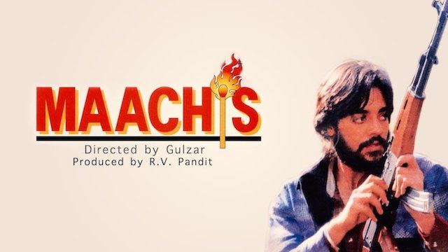 Watch Maachis Online