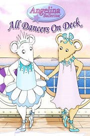 Angelina Ballerina: All Dancers On Deck poster
