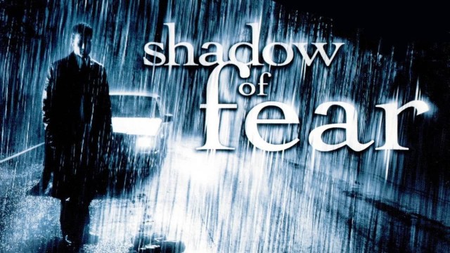 Watch Shadow of Fear Online