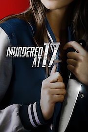 Murdered at 17 poster
