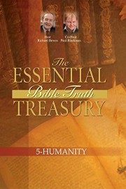 The Essential Bible Truth Treasury - Humanity
