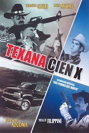 Texana Cien X poster