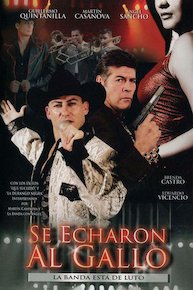 Se Echaron Al Gallo