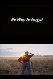 No Way to Forget poster
