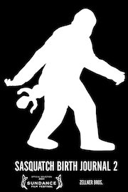 Sasquatch Birth Journal 2 poster