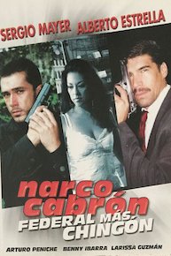 Narco cabrón... Federal Mas Chingón