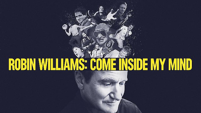 Watch Robin Williams: Come Inside My Mind Online