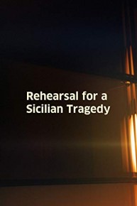 Rehearsal/Tragedy