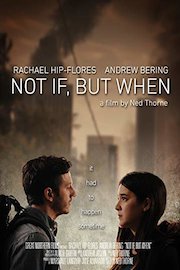 Not If, But When poster