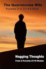 Nagging Thoughts: The Quarrelsome Wife