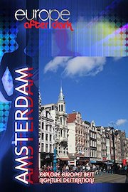 Europe After Dark - Amsterdam