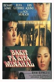 Bakit Pa Kita Minahal poster