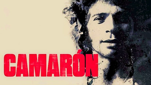 Watch Camaron: The Film Online