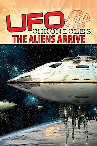 UFO Chronicles: The Aliens Arrive