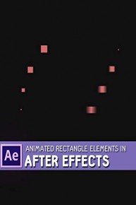 Animated Rectangle Elements in After Effects