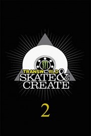Transworld Skateboarding's Skate and Create 2 poster