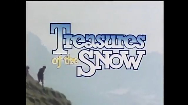 Watch Treasures of the Snow Online