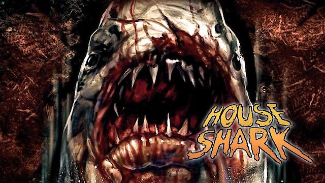 Watch House Shark Online