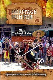 Heritage Hunter - Nias The Land of Man