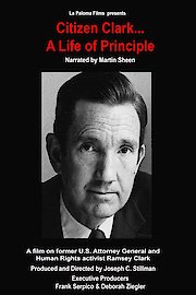 Citizen Clark... A Life Of Principle poster