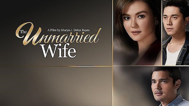 Watch The Unmarried Wife Online